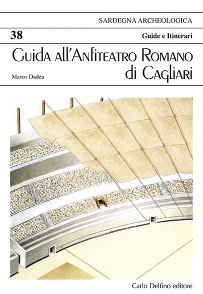 Guida all'anfiteatro romano di Cagliari