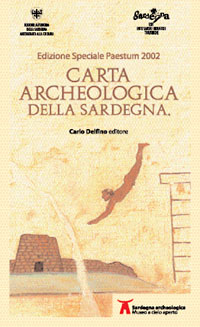 Carta Archeologica della Sardegna, edizione Paestum 2002