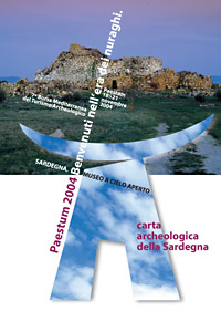 Carta Archeologica della Sardegna, edizione Paestum 2004