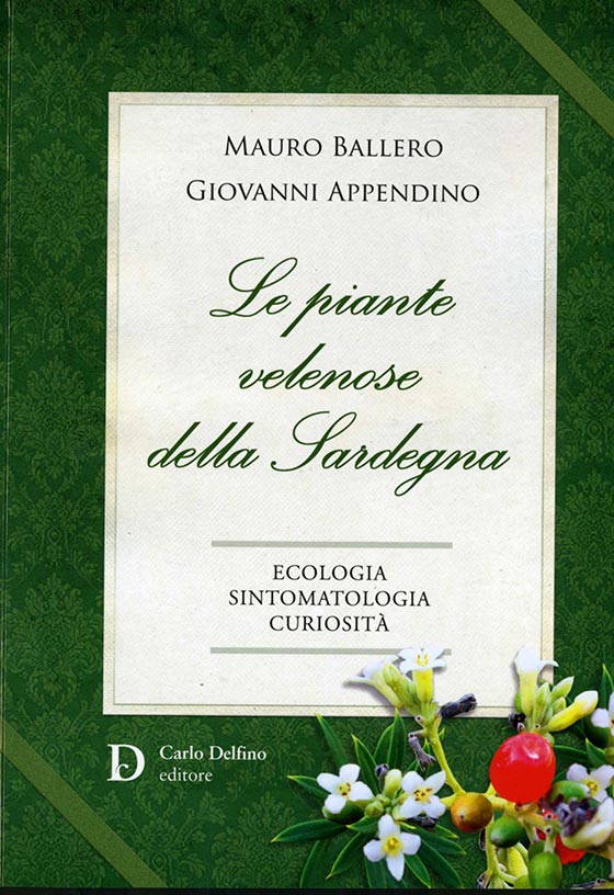 Le Piante Velenose Della Sardegna Mauro Ballero Giovanni Appendino Carlo Delfino Editore