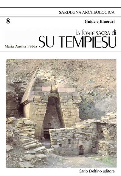 La fonte sacra di Su Tempiesu