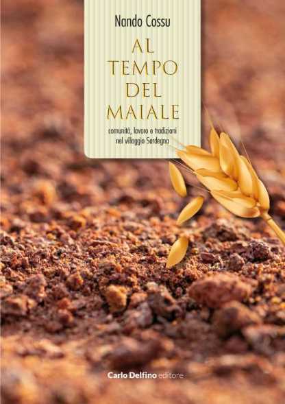 Al tempo del maiale