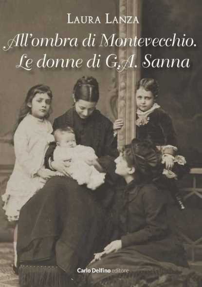 All'ombra di Montevecchio. Le donne di G. A. Sanna