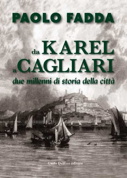 Da Karel a Cagliari