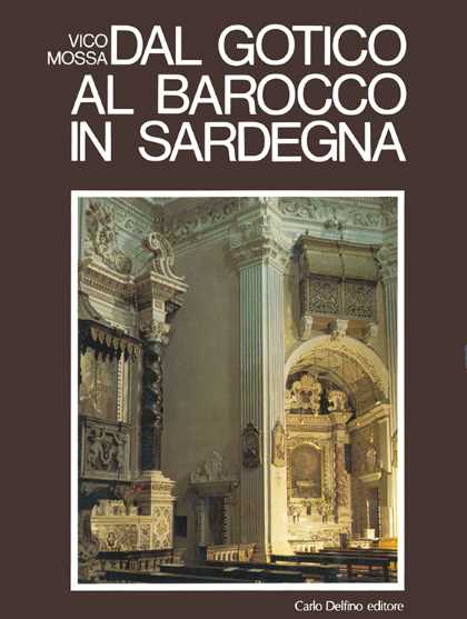 Dal gotico al barocco in Sardegna