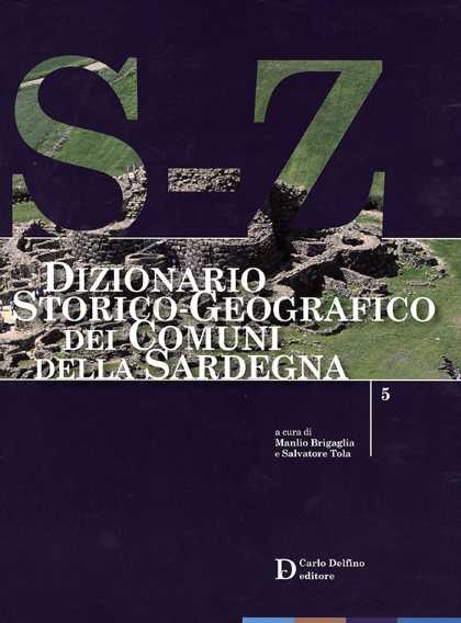 Dizionario storico-geografico dei Comuni della Sardegna