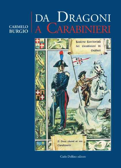 Da dragoni a carabinieri