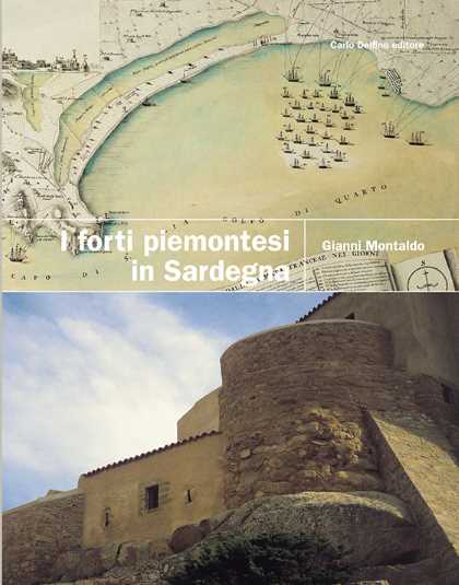 I forti piemontesi in Sardegna