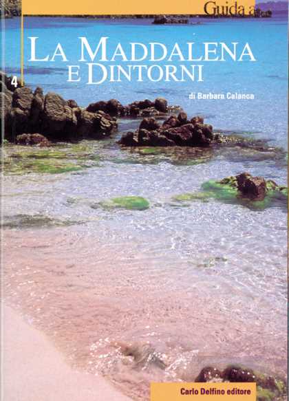 La Maddalena e dintorni