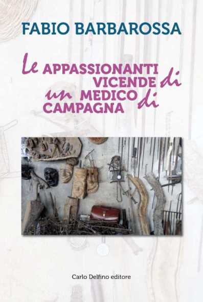 Le appassionanti vicende di un medico di campagna