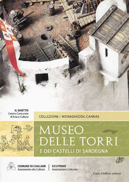 Museo delle Torri e dei Castelli della Sardegna