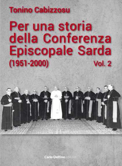 Per una storia della Conferenza Episcopale Sarda (1951 - 2000)