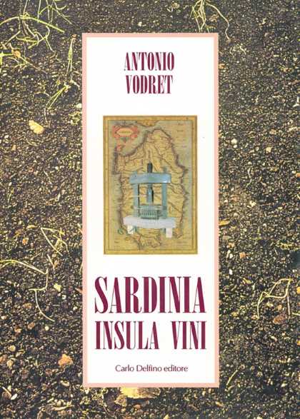 Sardinia. Insula vini