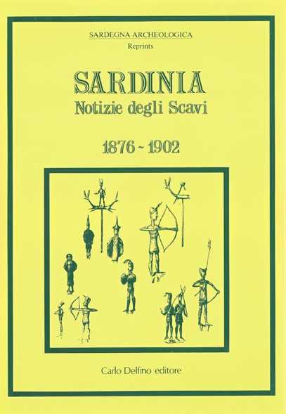 Sardinia. Notizie degli scavi