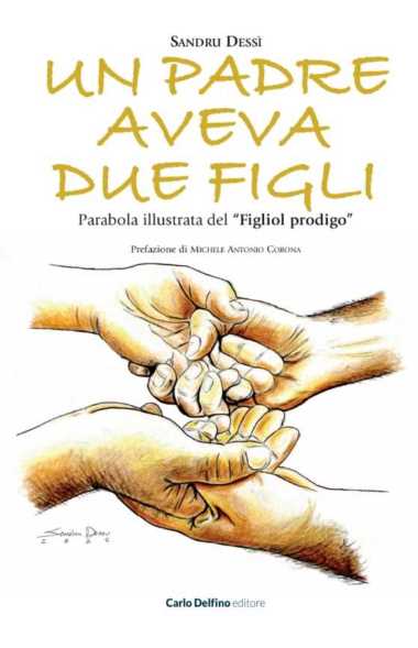 Un padre aveva due figli