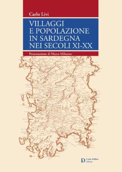 Villaggi e popolazione in Sardegna nei secoli XI-XX
