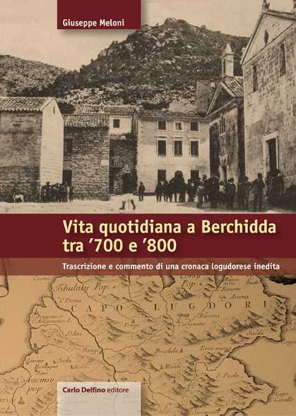 Vita quotidiana a Berchidda tra ´700 e ´800